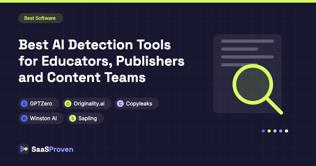 SaaSProven guide cover image: Best AI Detection Tools for Educators, Publishers and Content Teams