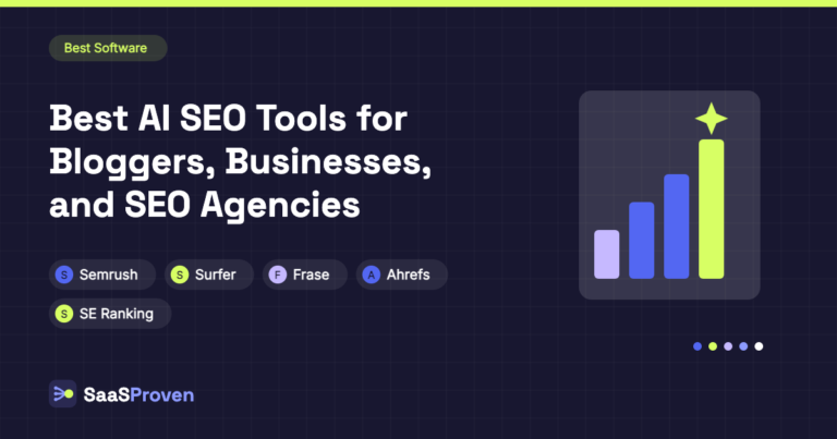 SaaSProven guide cover image: Best AI SEO Tools for Bloggers, Businesses, and SEO Agencies