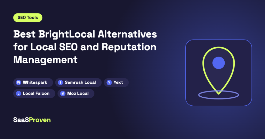 Best BrightLocal Alternatives for Local SEO and Reputation Management
