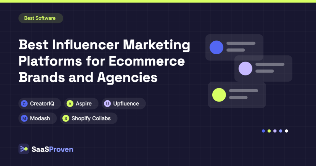 SaaSProven guide cover image: Best Influencer Marketing Platforms for Ecommerce Brands and Agencies