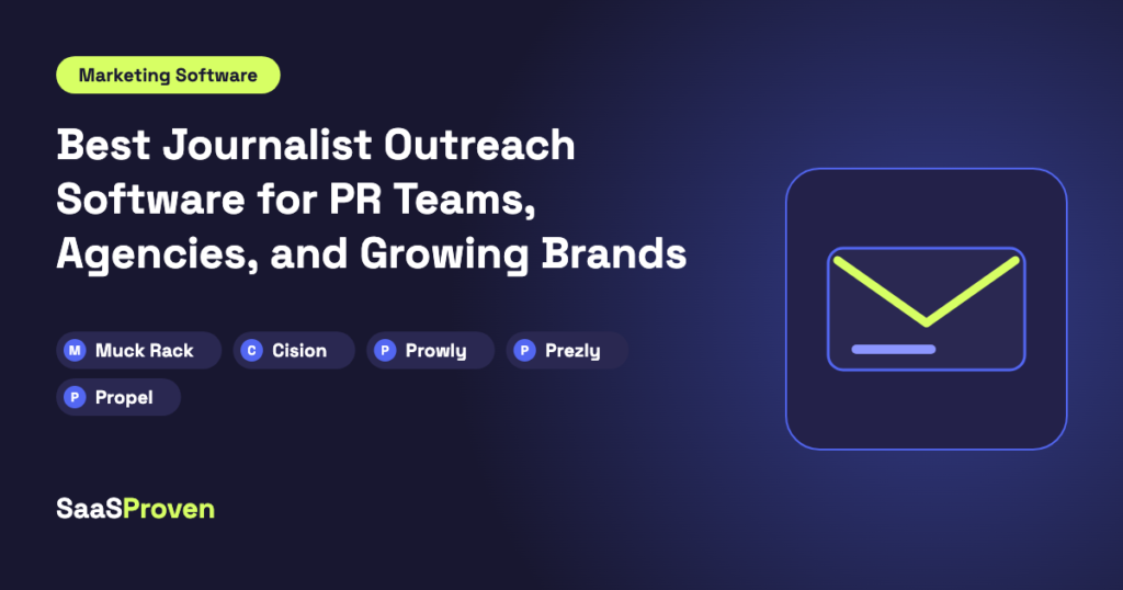 Best Journalist Outreach Software for PR Teams, Agencies, and Growing Brands