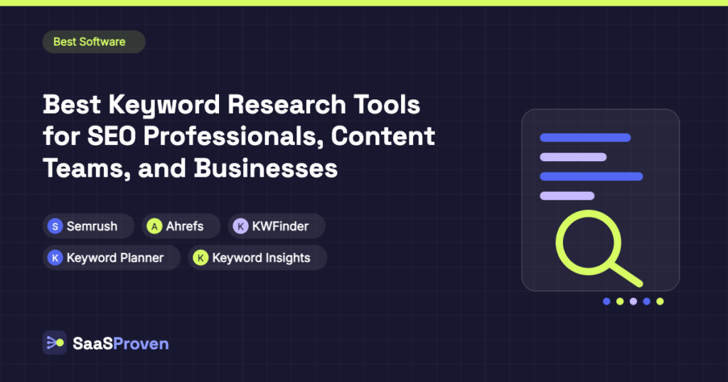 SaaSProven guide cover image: Best Keyword Research Tools for SEO Professionals, Content Teams, and Businesses
