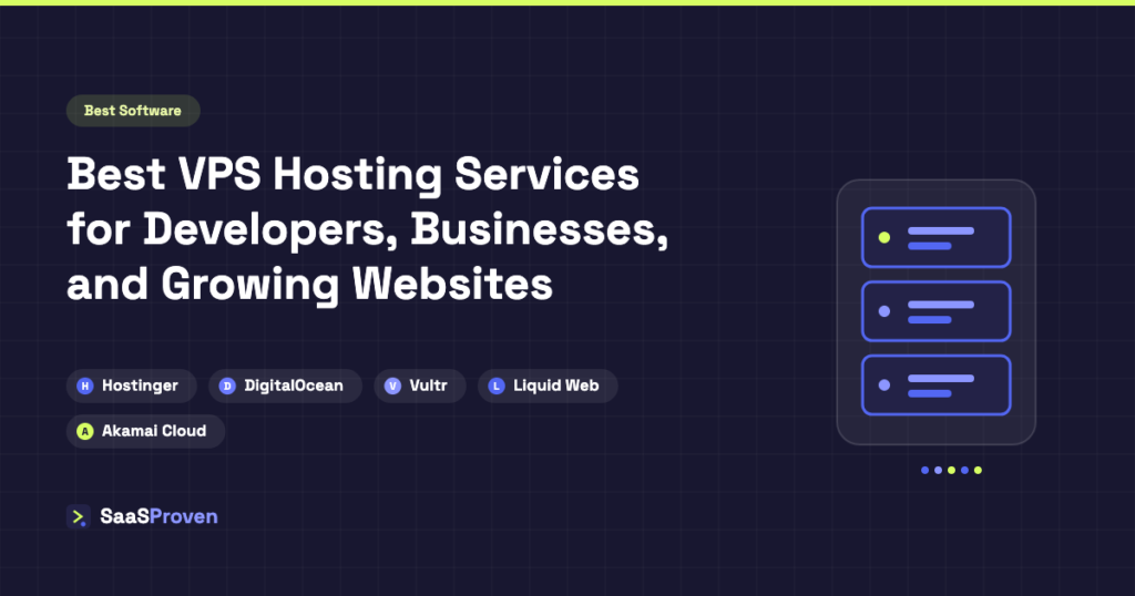 Best VPS hosting services cover graphic listing Hostinger, DigitalOcean, Vultr, Liquid Web and Akamai Cloud