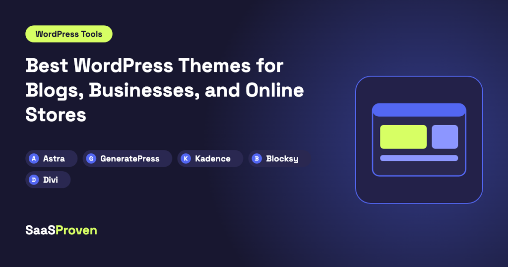 Best WordPress Themes for Blogs, Businesses, and Online Stores