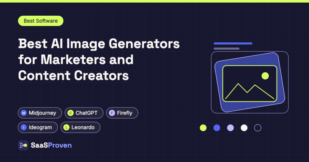 Best AI Image Generators for Marketers and Content Creators - tools compared