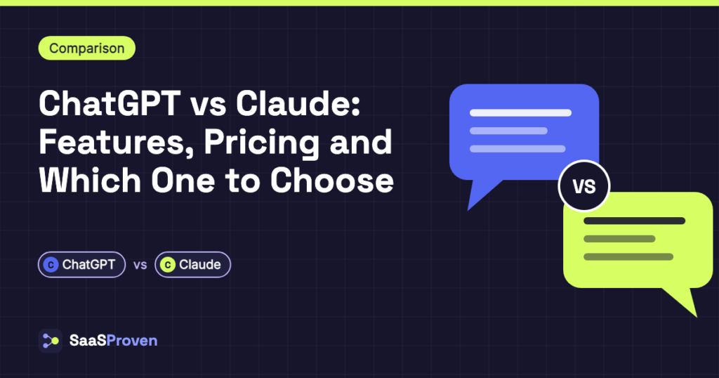 Featured image for "ChatGPT vs Claude: Features, Pricing and Which One to Choose": two facing chat bubbles with a versus badge, with name badges for ChatGPT, Claude.